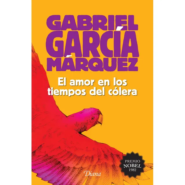 El amor en los tiempos del cólera (2015): Español, de García Márquez, Gabriel. Serie Booket Diana, vol. 1.0. Editorial Diana México, tapa blanda, edición 1.0 en español, 2015