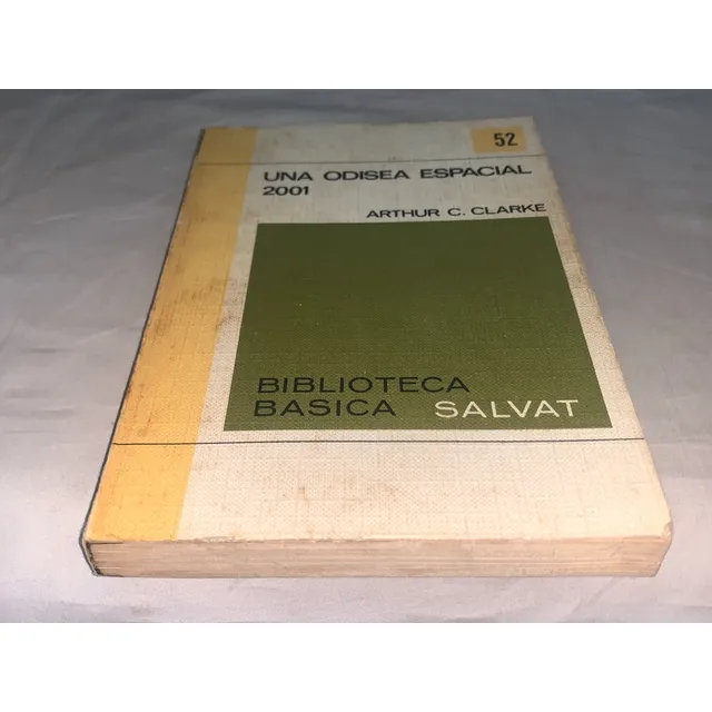 Una Odisea Espacial 2001 - Arthur C. Clarke - Salvat