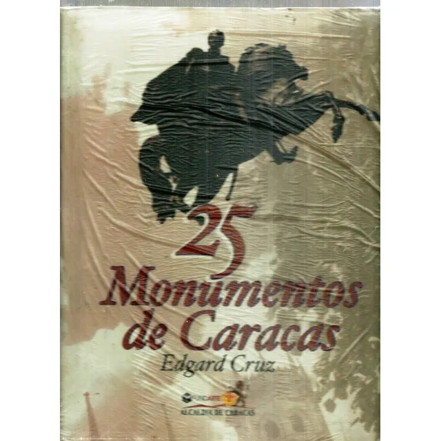 25 Monumentos De Caracas  Edgard Cruz Firmado
