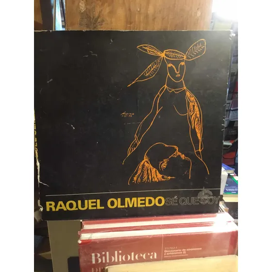 Se Que Soy Raquel Olmedo