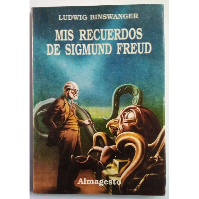 Mis Recuerdos De Sigmund Freud De Ludwig Blnswanger