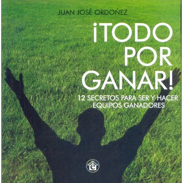 Todo Por Ganar - Juan José Ordoñez - El Emporio