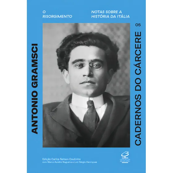 Cadernos Do Cárcere (vol. 5): Risorgimento. Notas Sobre A História Da Itália, De Antonio Gramsci. Editora Civilização Brasileira, Capa Mole, Edição 6 Em Português, 2023