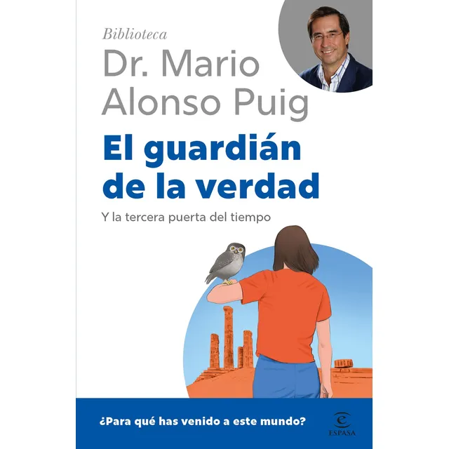El Guardián De La Verdad - Mario Alonso Puig