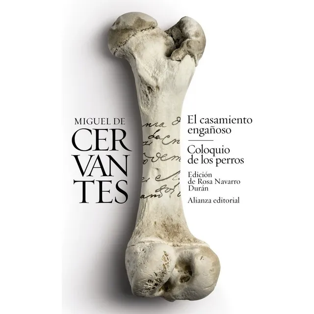 El Casamiento Engaãâ±oso / Coloquio De Los Perros, De Cervantes, Miguel De. Alianza Editorial, Tapa Blanda En Español
