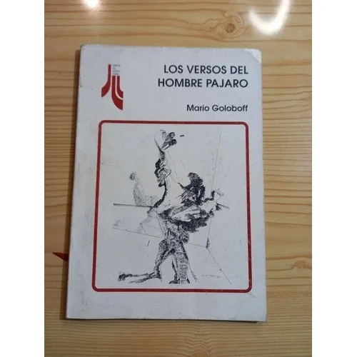 Los Versos Del Hombre Pajaro - Mario Goloboff