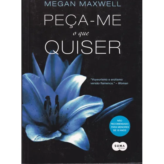 Peça-me O Que Quiser Ou Deixe-me / Megan Maxuwell / Seminovo