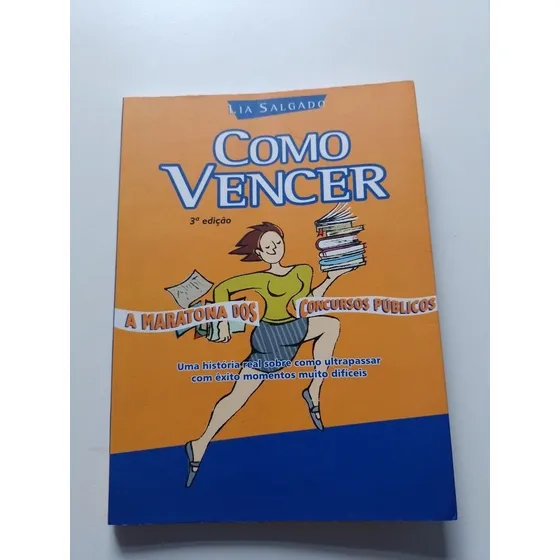 Livro Como Vencer A Maratona Dos Concursos Públicos S903
