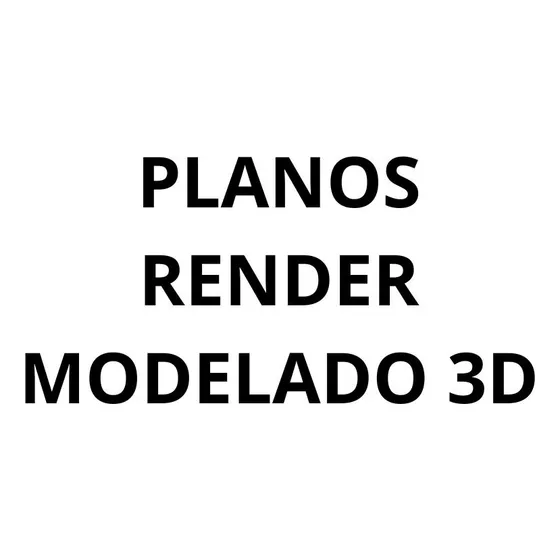 Planos Y Render