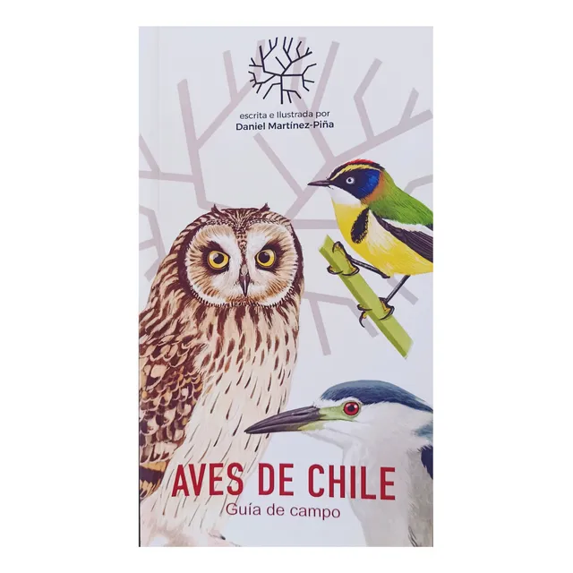 Aves De Chile - Daniel Martinez, De Daniel Martinez. Papel, Vol. 1. Editorial Museo, Tapa Blanda, Edición Lujo Color En Español, 2023
