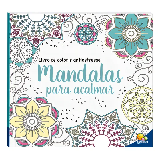 Livro De Colorir Arteterapia: Mandalas para acalmar. Série Livros De Colorir Tipo Jardim Secreto Editora Todolivro, Capa Mole Em Espanhol