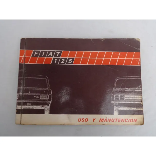 Manual Guantera Instrucciones Fiat 125 Berlina Familiar 1973