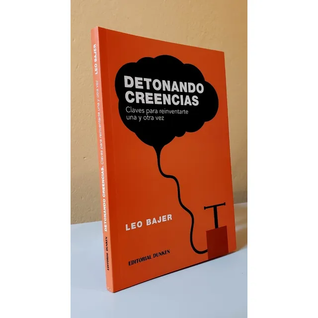 Detonando Creencias Leo Bajer- Coaching Liderazgo Motivación