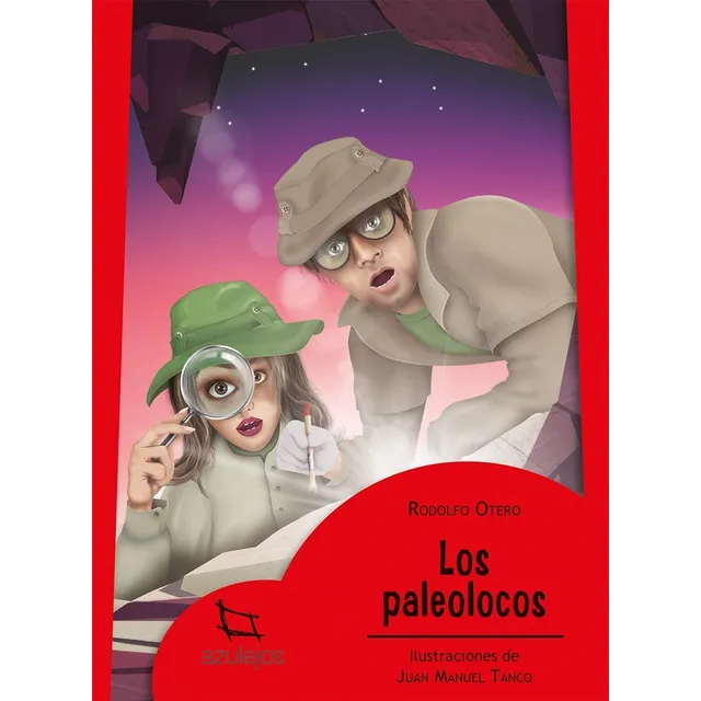 Los Paleolocos, De Rodolfo N. Otero. Editorial Estrada - Azulejos En Español