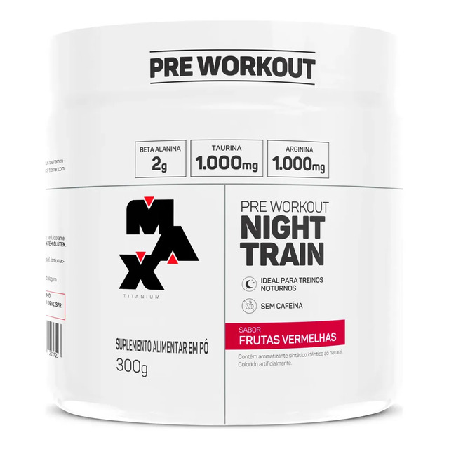 Pré Treino Night Train Pote 300g Sabor Frutas Vermelhas Max Titanium Pré Treino Night Train Pote 300g Sabor Frutas Vermelhas Max Titanium