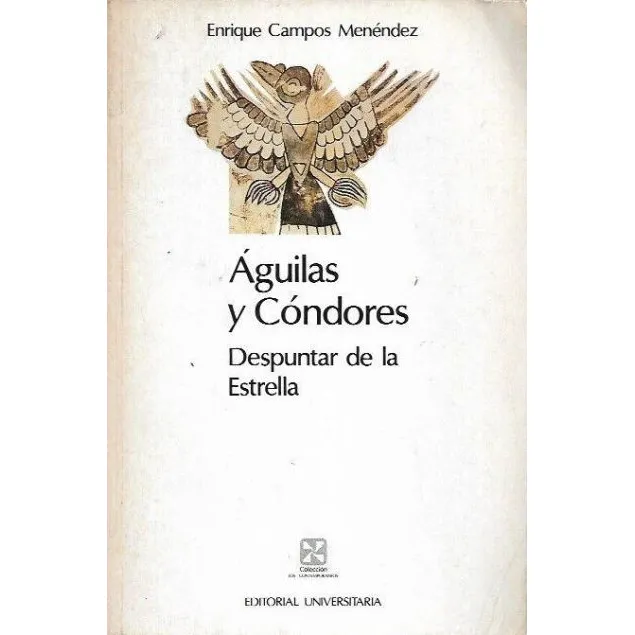 Águilas Y Cóndores. Tomo Ii
