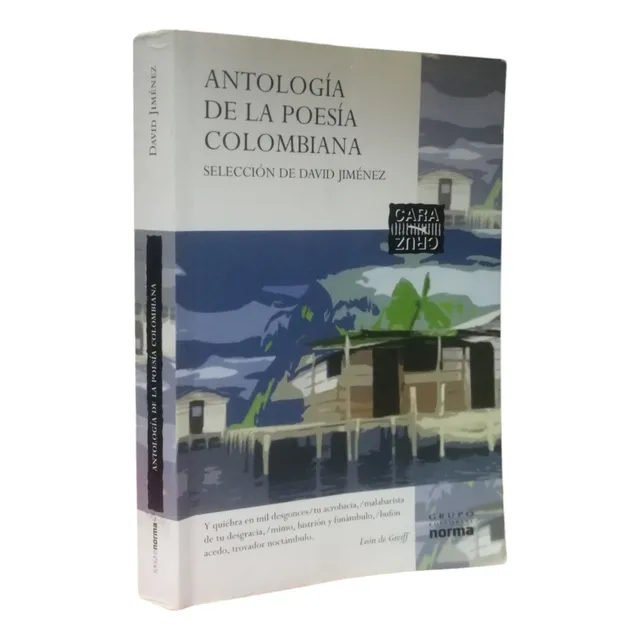 Antología De Poesía Colombiana Silva. Barba Jacob. De Greiff