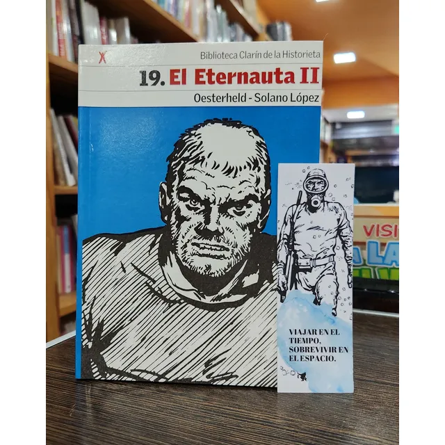 El Eternauta Ii Con Señalador