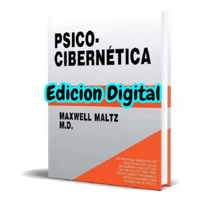 Libro Psicocibernetica - Dr Maxwell Maltz