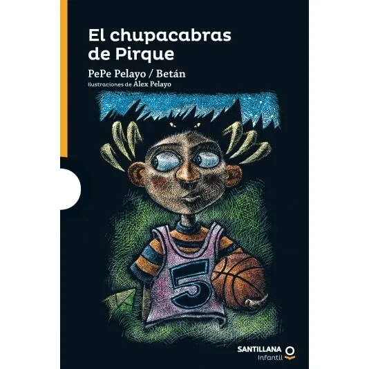 Libro El chupacabras de Pirque de Pepe Pelayo tapa blanda