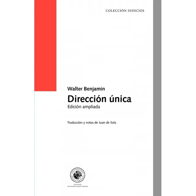 Dirección Única - Walter Benjamin