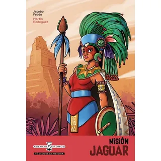 Mision Jaguar, De Feijoo, Jacobo. Algar Editorial, Tapa Blanda En Español Mision Jaguar, De Feijoo, Jacobo. Algar Editorial, Tapa Blanda En Español