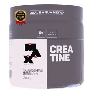 Creatina Monohidratada Max Titanium 300g Para Massa Muscular Sabor Without Flavor Creatina Monohidratada Max Titanium 300g Para Massa Muscular Sabor Without Flavor