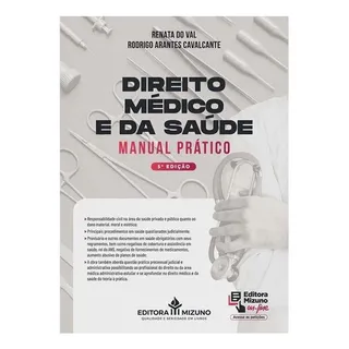 Livro Direito MĂ©dico E Da SaĂșde - Manual PrĂĄtico 5ÂȘ Edição Livro Direito MĂ©dico E Da SaĂșde - Manual PrĂĄtico 5ÂȘ Edição