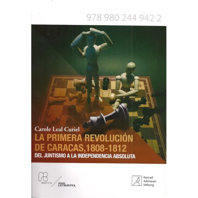 La Primera Revolución De Caracas 1808-1812 Nuevo Carole Leal