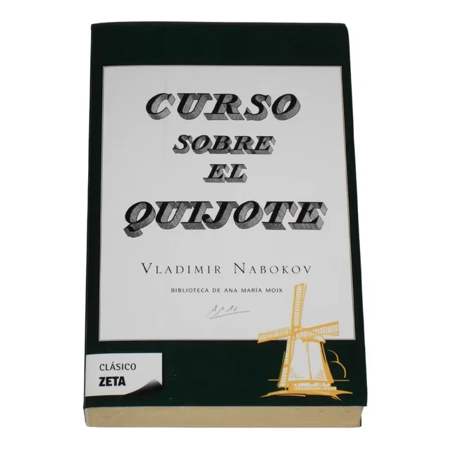 Curso Sobre El Quijote / Vladimir Nabokov