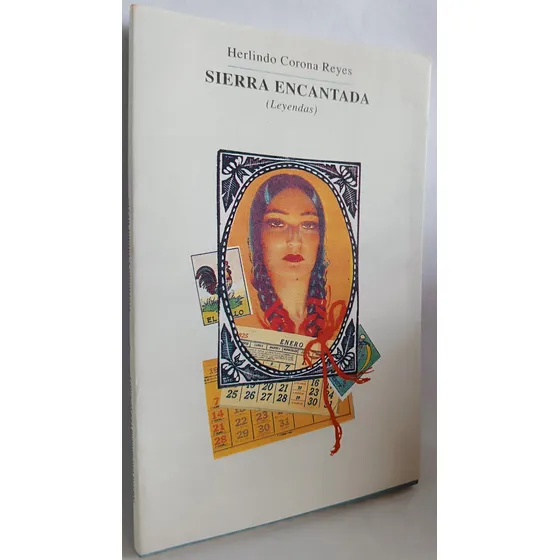 Libro Sierra Encantada Leyendas Herlindo Corona Reyes