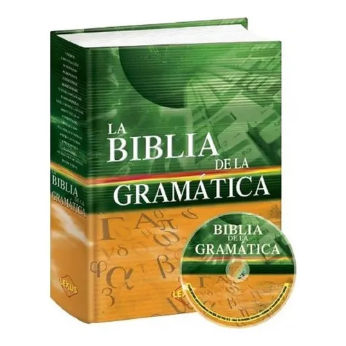 La Biblia De La Gramatica: La Gramática, de Carmen Chavez Reyes. Editorial Lexus Editores, tapa dura en español, 2015