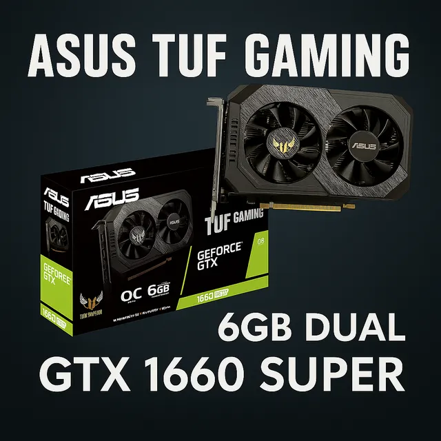 Asus Tuf Gaming Gtx 1660 Super