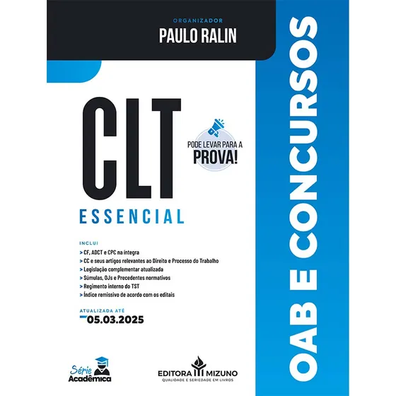 Clt Essencial Oab | Atualizada E Organizada, De Ralin, Paulo., Vol. 1. Editorial Editora Mizuno, Capa Mole, Edição 1 Em Português, 2025