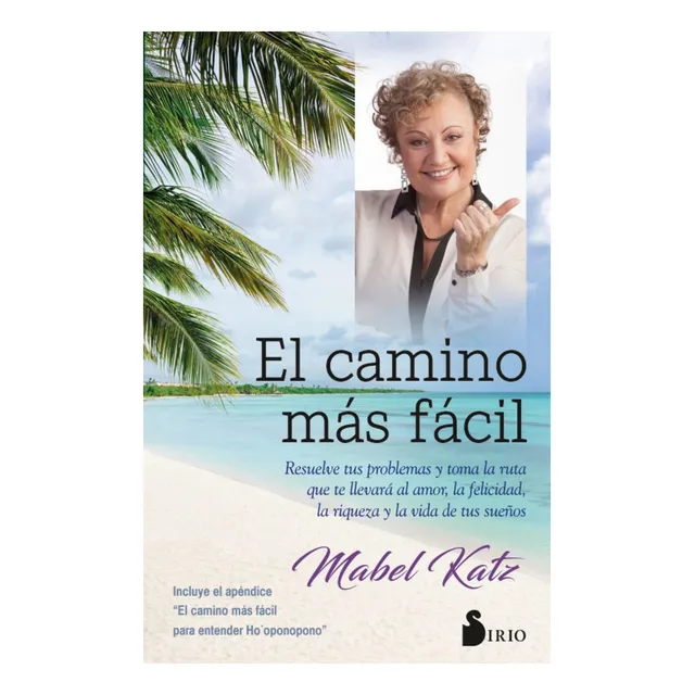 El Camino Más Fácil - Mabel Katz - Sirio