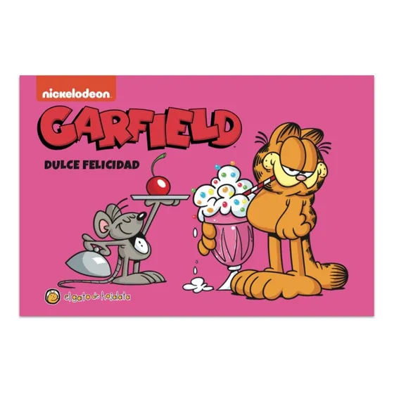Garfield - Dulce Felicidad, De Nickelodeon. Serie 1, Vol. 1. Editorial Guadal, Tapa Blanda, Edición 1 En Español, 2023