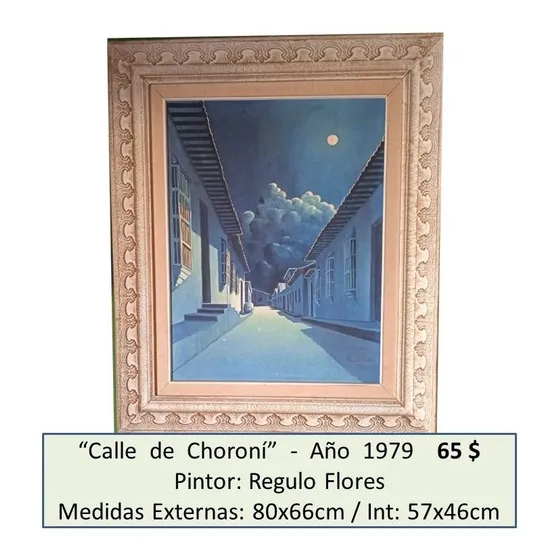 Cuadros Original Del Pintor Venezolano Regulo Flores