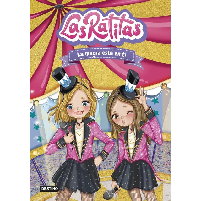 Las Ratitas 10. La Magia Esta En Ti - Las Ratitas