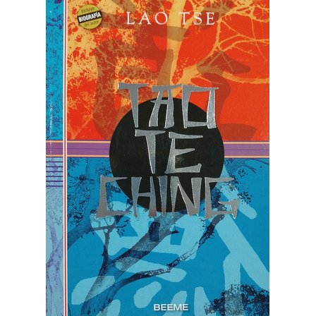 Tao Te Ching - Lao Tsé Tao Te Ching - Lao Tsé
