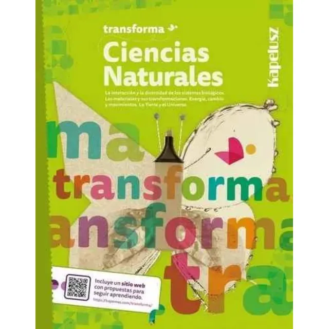 Ciencias Naturales - Transforma - Kapelusz