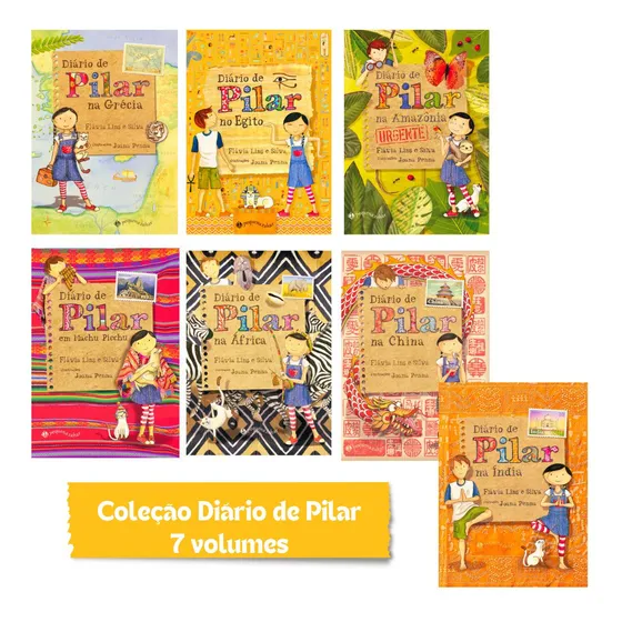 Coleção Diário De Pilar - 7 Livros: Índia, Grécia, Egito, Amazônia, Machu Picchu, África E China, De Silva, Flávia Lins E., Vol. 1. Editorial Kit De Livros, Capa Mole Em Português