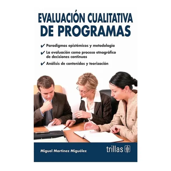 Evaluación Cualitativa De Programas Trillas