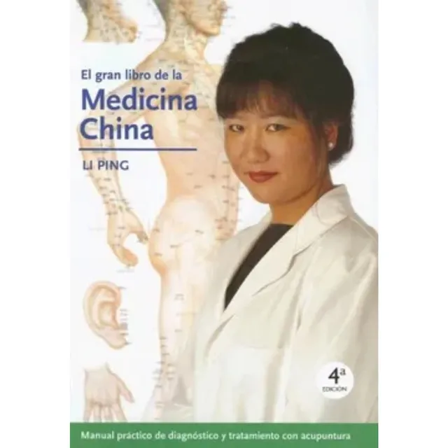 El Gran Libro De La Medicina China - Ping Li