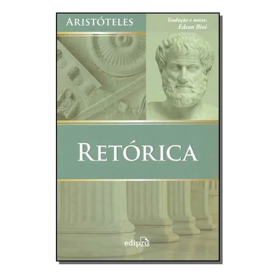 Retórica, De Aristóteles. Filosofia, Vol. Aristóteles. Editorial Edipro, Tapa Mole, Edición Filósofos En Português, 20