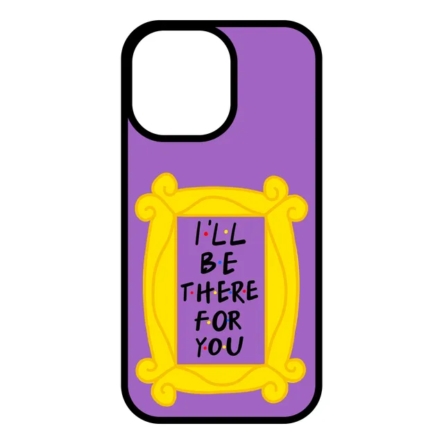 Funda Para iPhone - Friends I'll Be There For You