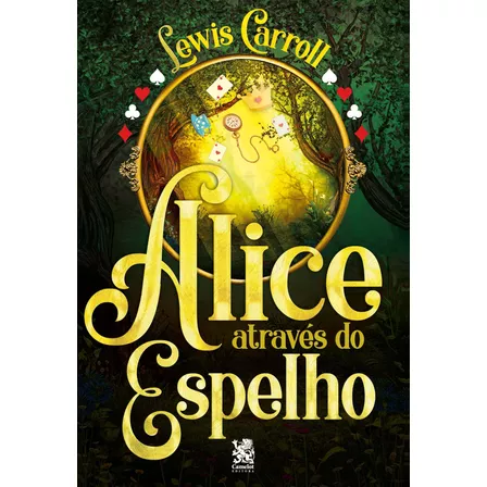 Alice Através Do Espelho - Lewis Carroll