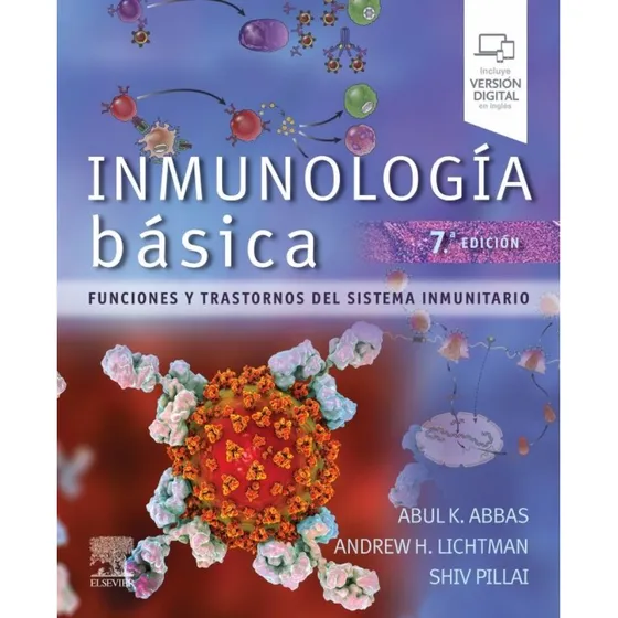 Inmunología Básica: Funciones Y Trastornos Del Sistema Inmunitario, De Abbas K. Abul. Inmunología Básica, Vol. 1. Editorial Elsevier, Tapa Blanda, Edición 7 En Español, 2024