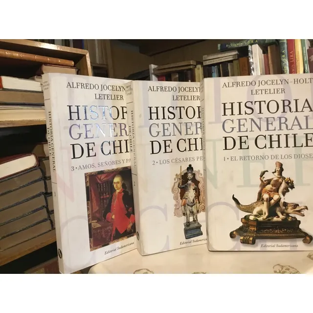 Historia General De Chile Alfredo Jocelyn Holt 3 Tomos