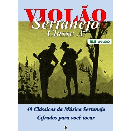 Violão-40 Músicas Cifradas Para Violão-clássicos Sertanejo