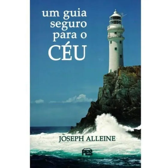 Um Guia Seguro Para O Céu